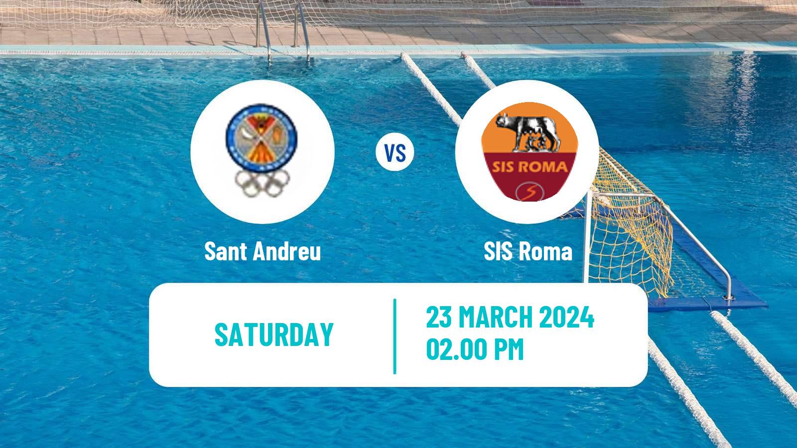 Water polo Champions League Water Polo Women Sant Andreu - SIS Roma