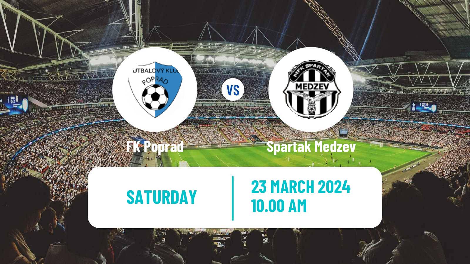 Soccer Slovak 4 Liga East Poprad - Spartak Medzev