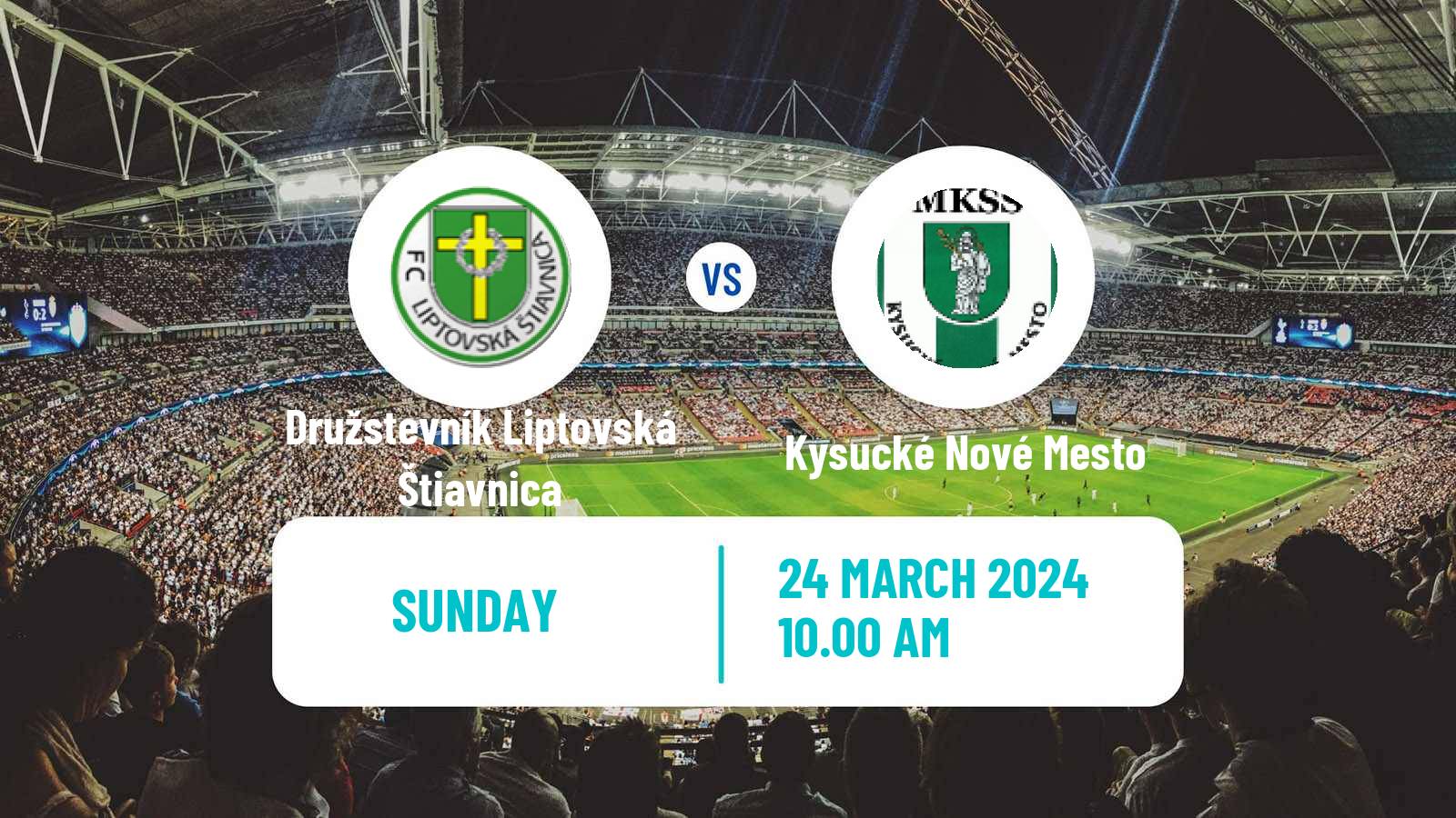 Soccer Slovak 4 Liga Central Družstevník Liptovská Štiavnica - Kysucké Nové Mesto