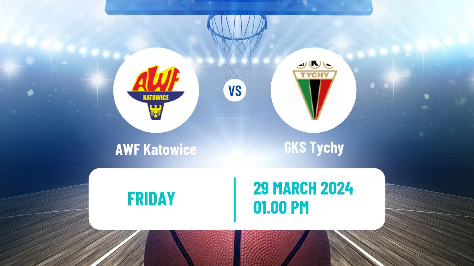 Basketball Polish 1 Liga Basketball AWF Katowice - GKS Tychy