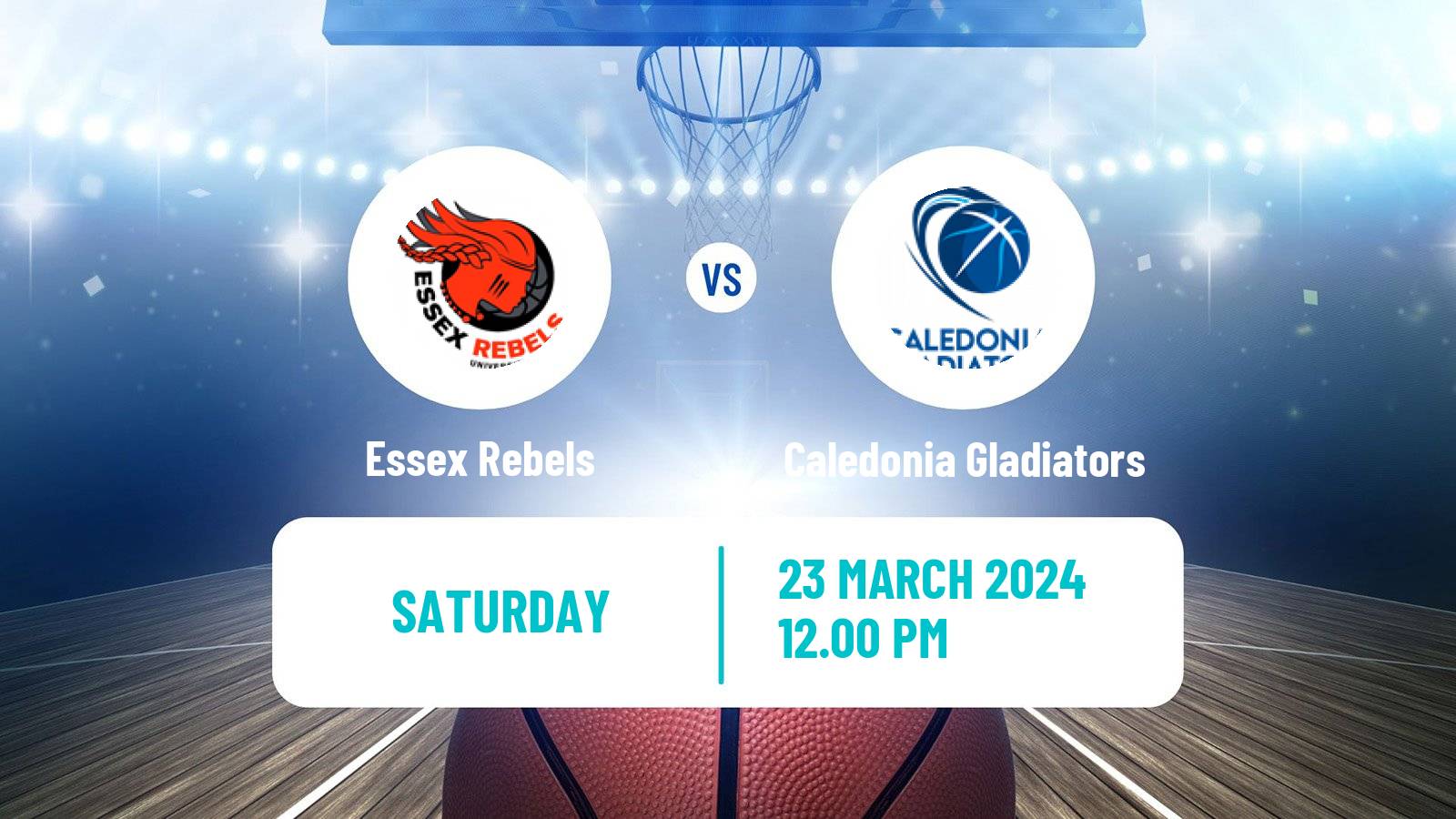 Basketball British WBBL Essex Rebels - Caledonia Gladiators