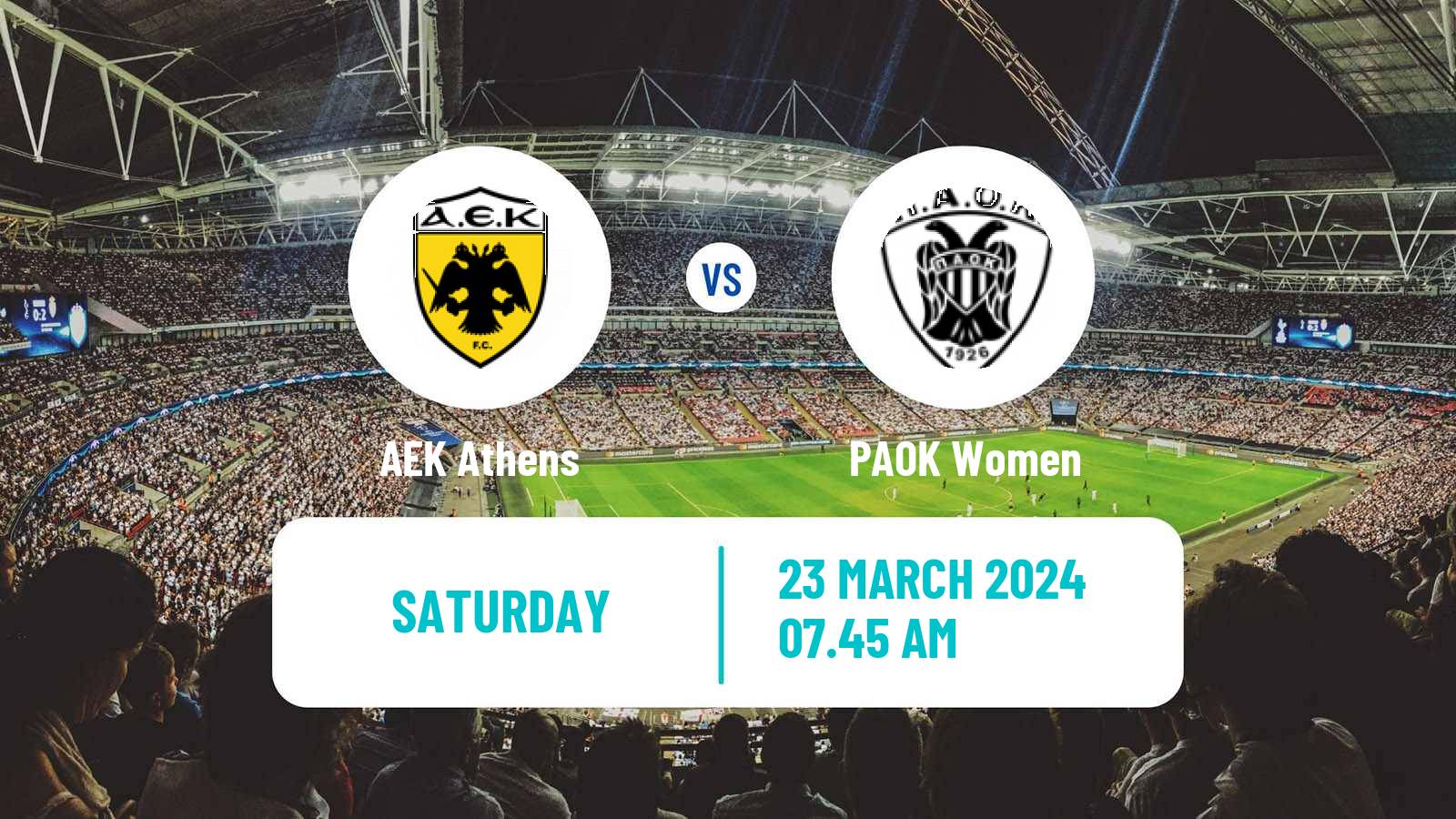 Soccer Greek Division A Women AEK Athens - PAOK