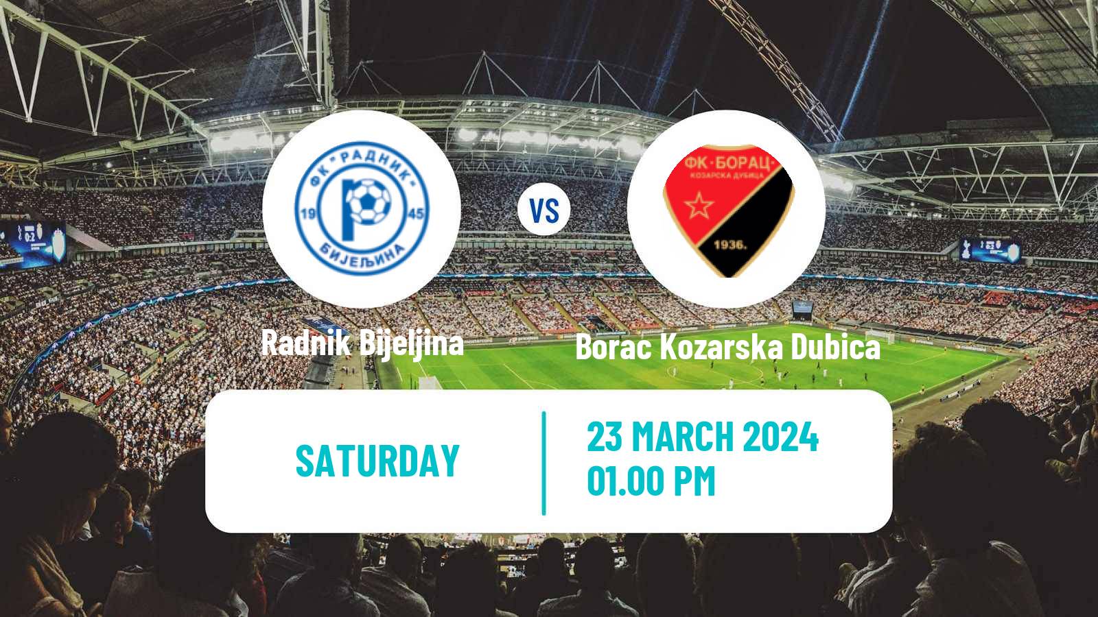 Soccer Bosnian Prva Liga RS Radnik Bijeljina - Borac Kozarska Dubica