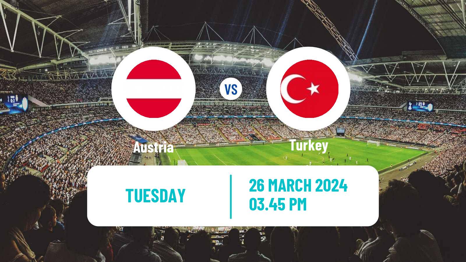 Soccer Friendly Austria - Turkey