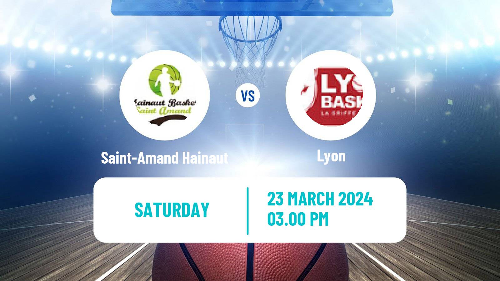 Basketball French LFB Saint-Amand Hainaut - Lyon