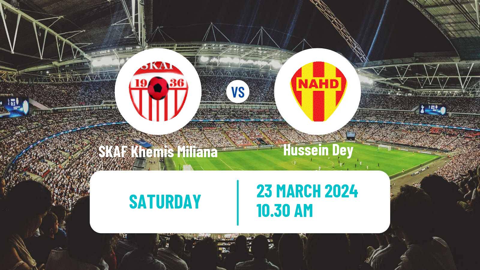 Soccer Algerian Ligue 2 SKAF Khemis Miliana - Hussein Dey