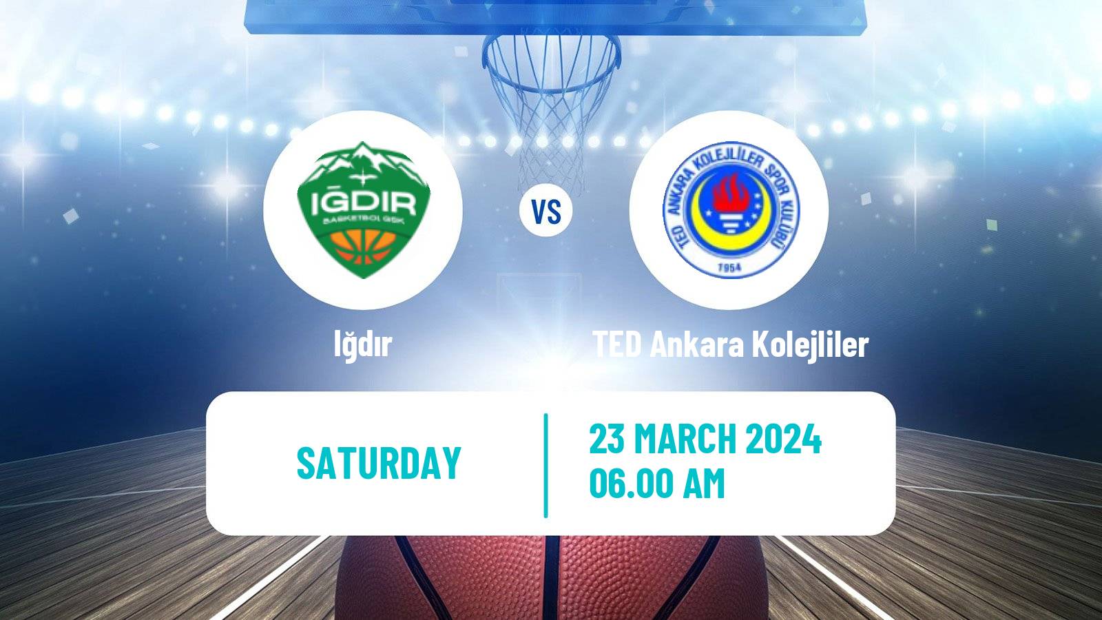 Basketball Turkish TBL Iğdır - TED Ankara Kolejliler