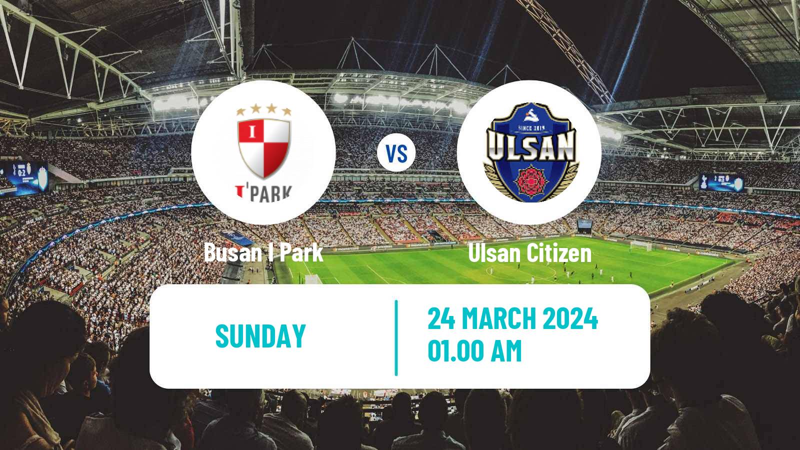 Soccer South Korean Cup Busan I Park - Ulsan Citizen