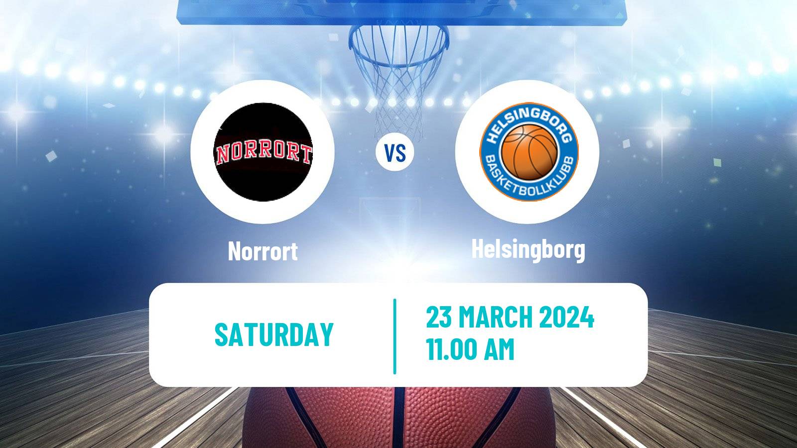 Basketball Swedish Superettan Basketball Norrort - Helsingborg