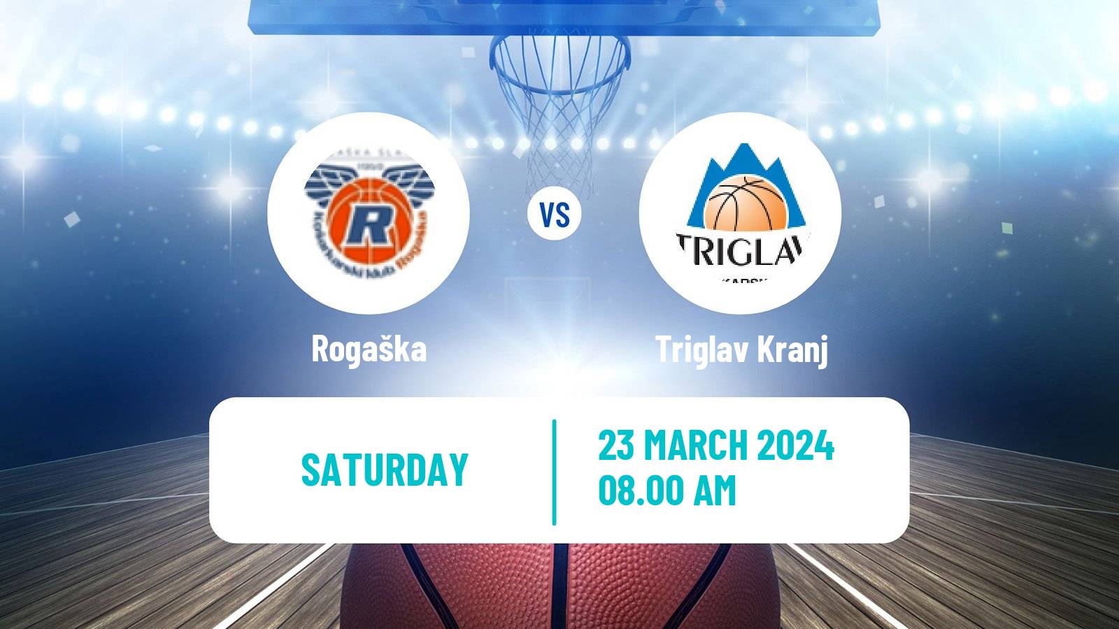 Basketball Slovenian Liga Basketball Rogaška - Triglav Kranj