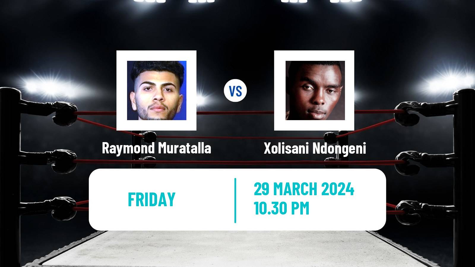 Boxing Lightweight Others Matches Men Raymond Muratalla - Xolisani Ndongeni