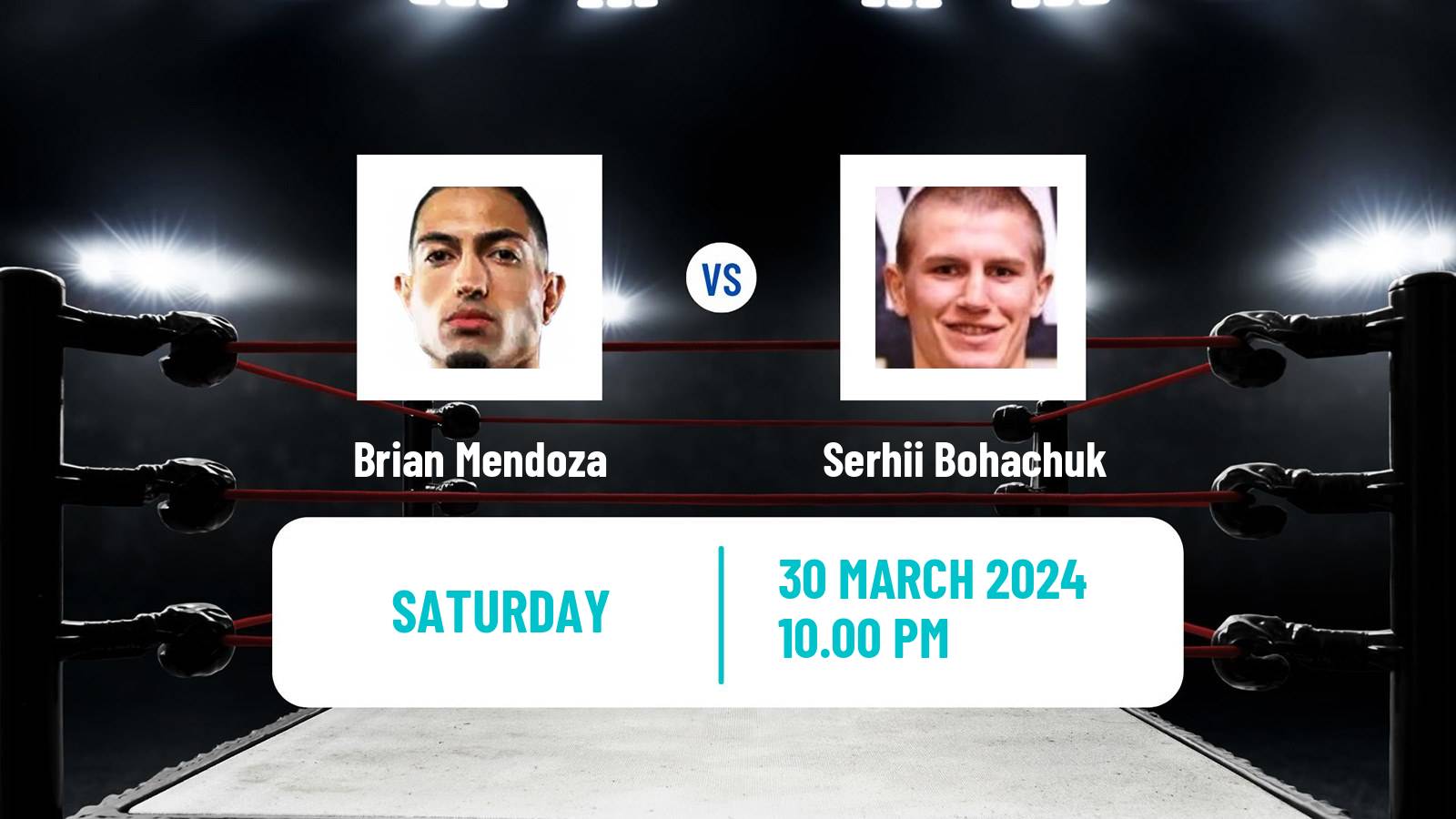 Boxing Super Welterweight WBC Title Men Brian Mendoza - Serhii Bohachuk