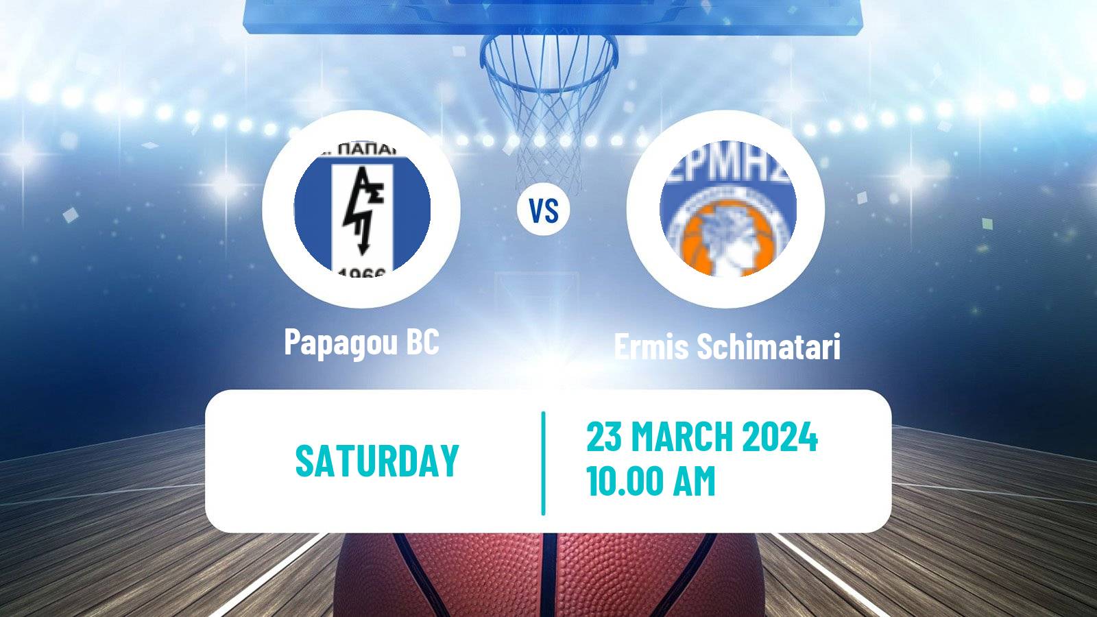 Basketball Greek Elite League Basketball Papagou - Ermis Schimatari