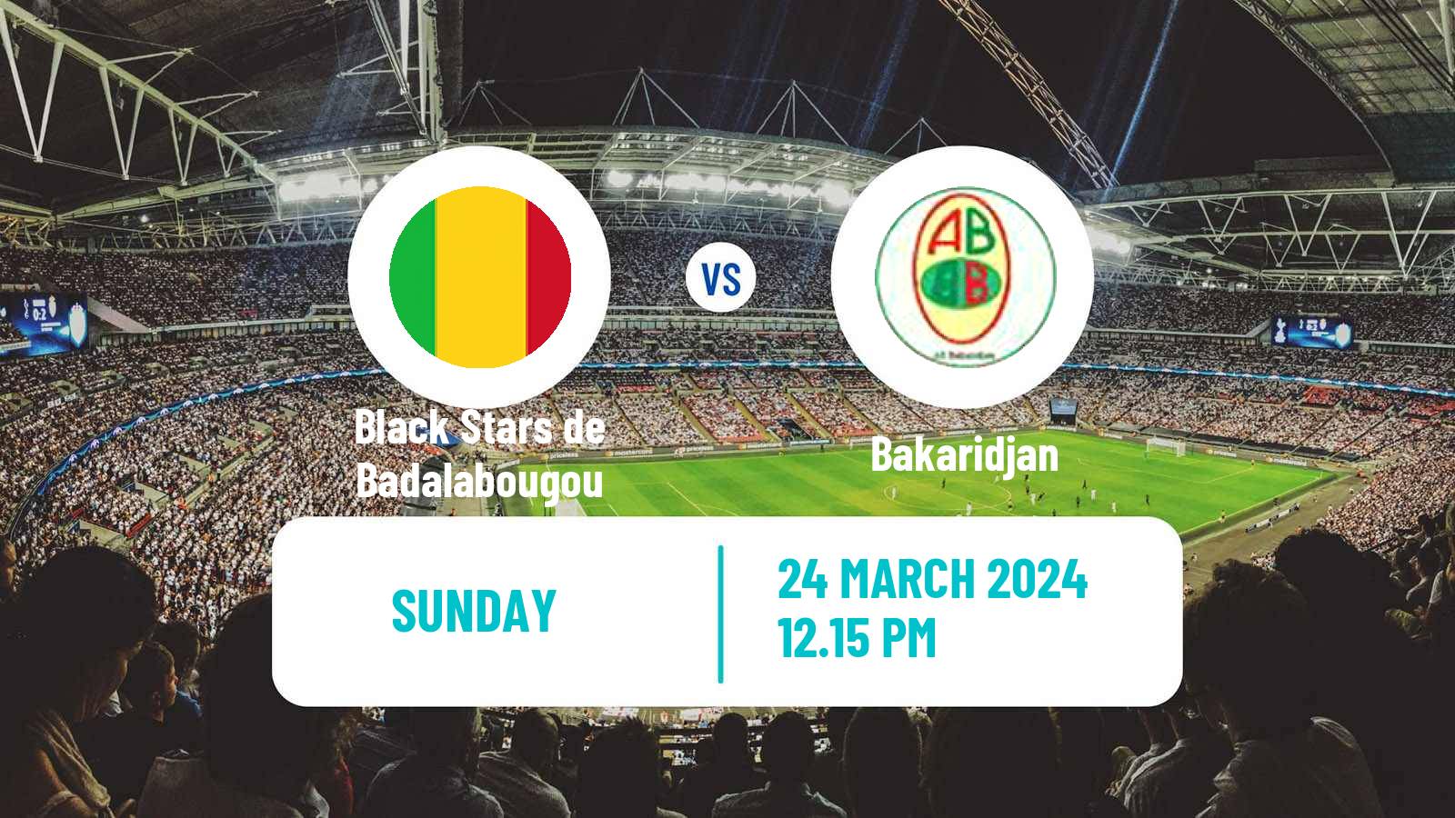 Soccer Malian Première Division Black Stars de Badalabougou - Bakaridjan
