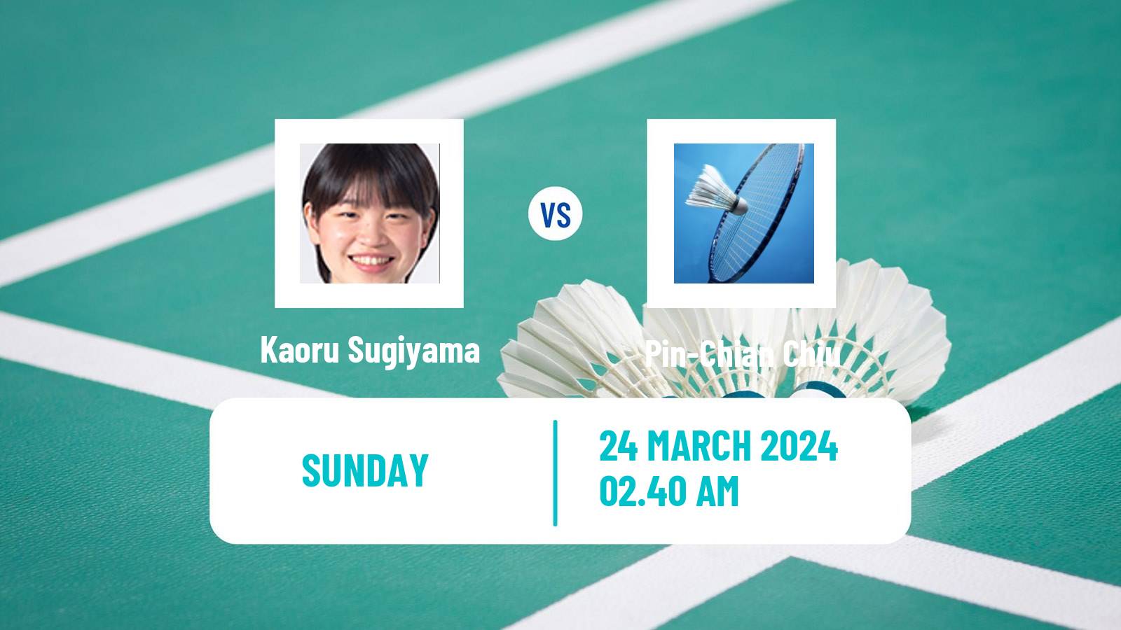Badminton BWF World Tour China Masters Women Kaoru Sugiyama - Pin-Chian Chiu