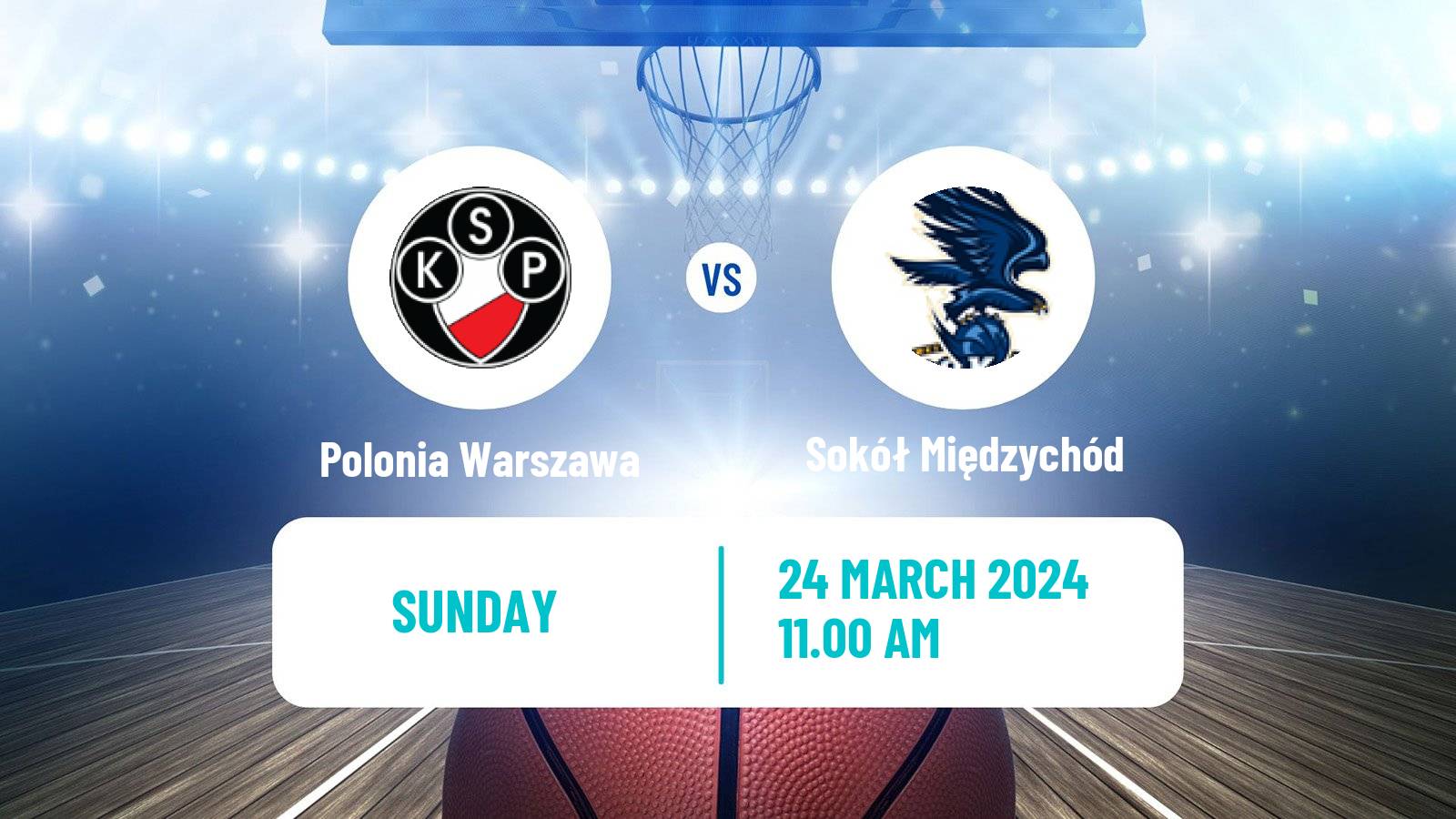 Basketball Polish 1 Liga Basketball Polonia Warszawa - Sokół Międzychód
