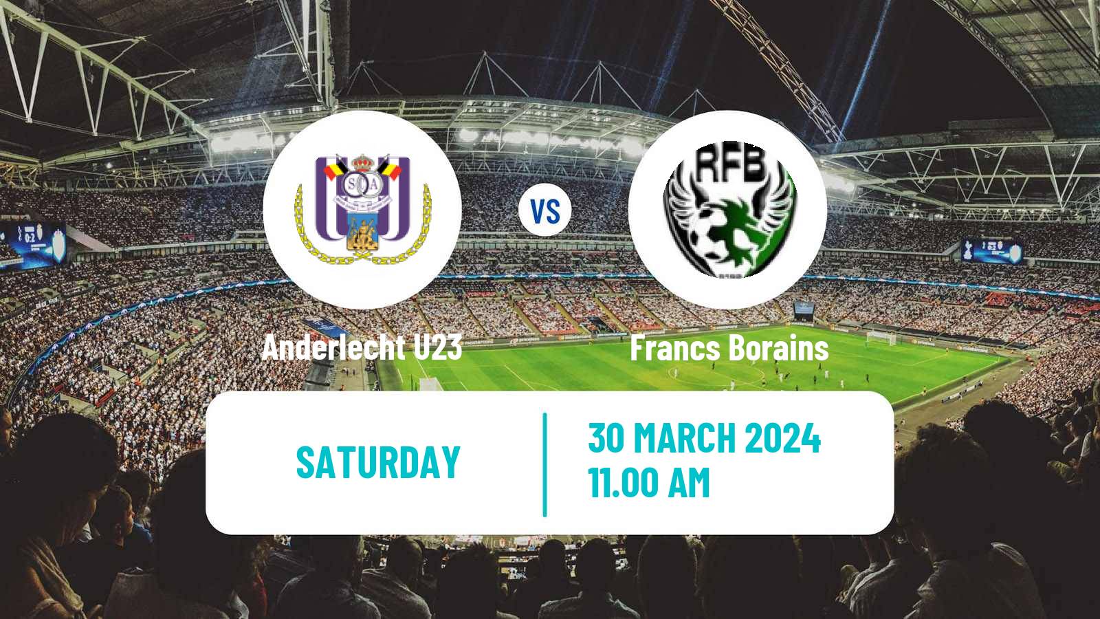 Soccer Belgian Сhallenger Pro League Anderlecht U23 - Francs Borains