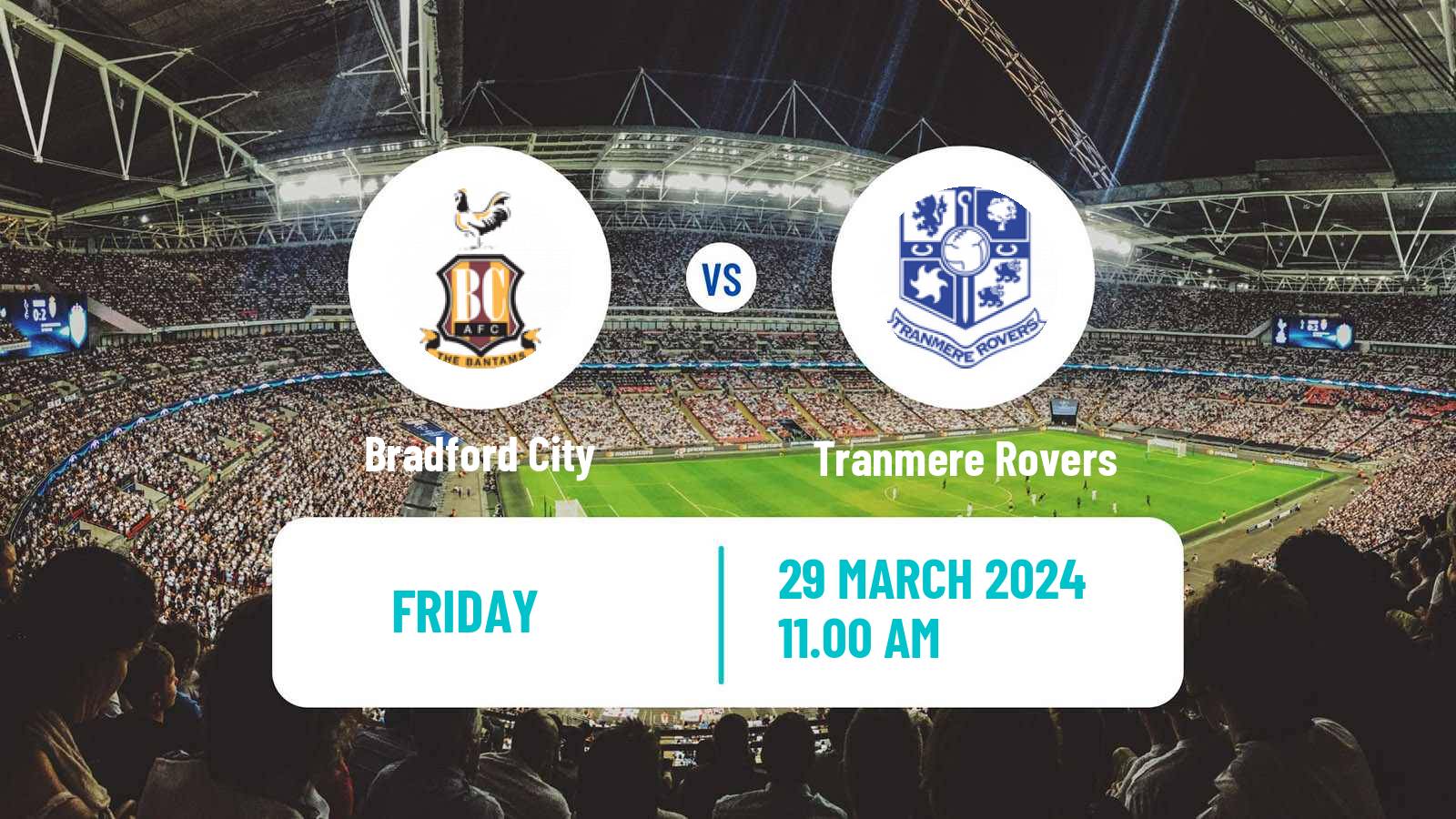 Soccer English League Two Bradford City - Tranmere Rovers