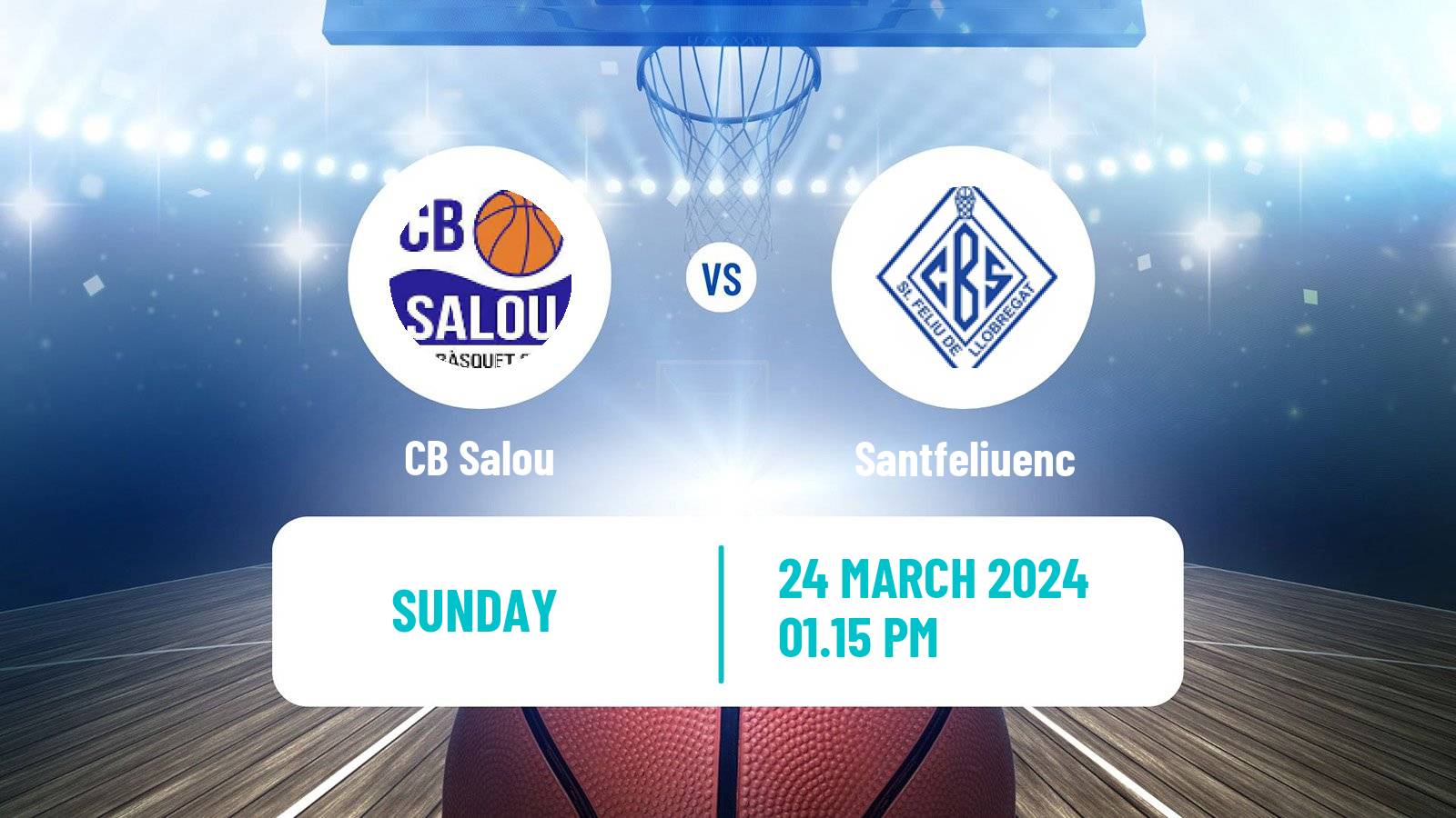 Basketball Spanish LEB Plata Salou - Santfeliuenc