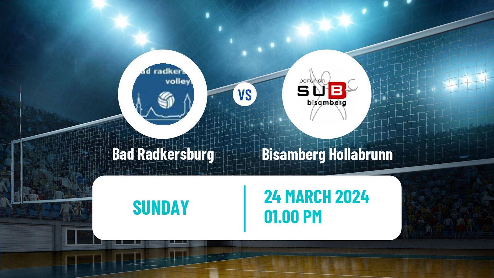 Volleyball Austrian Volley League Women Bad Radkersburg - Bisamberg Hollabrunn