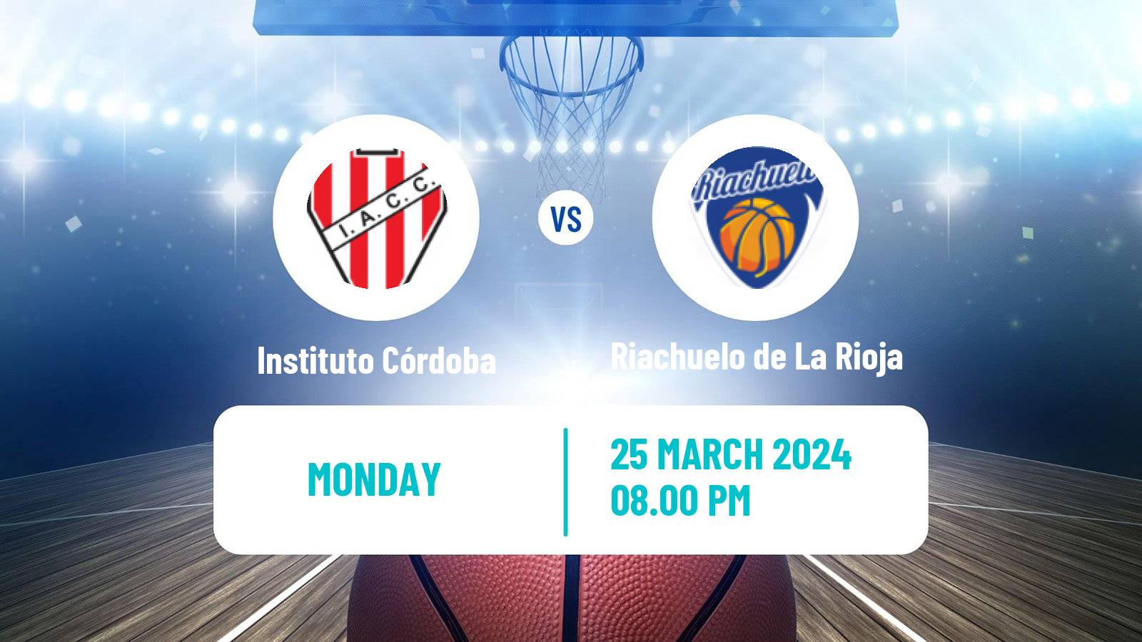 Basketball Argentinian LNB Instituto Córdoba - Riachuelo de La Rioja
