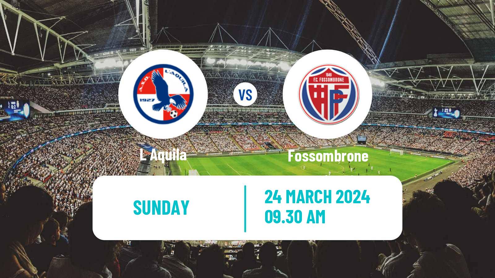 Soccer Italian Serie D - Group F L Aquila - Fossombrone
