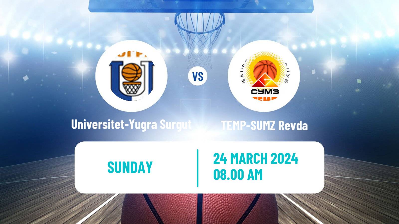 Basketball Russian Super League Basketball Universitet-Yugra Surgut - TEMP-SUMZ Revda