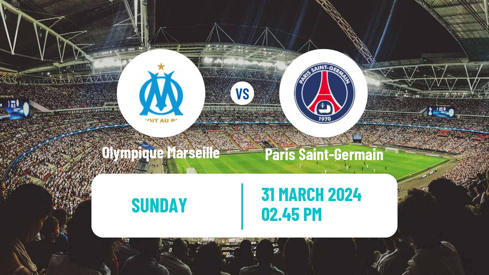 Soccer French Ligue 1 Olympique Marseille - Paris Saint-Germain