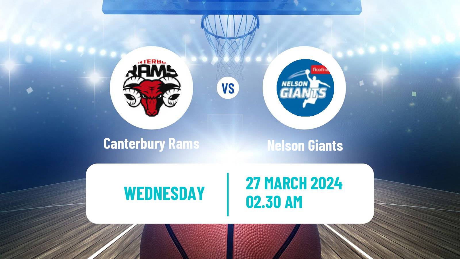 Basketball New Zealand NBL Canterbury Rams - Nelson Giants