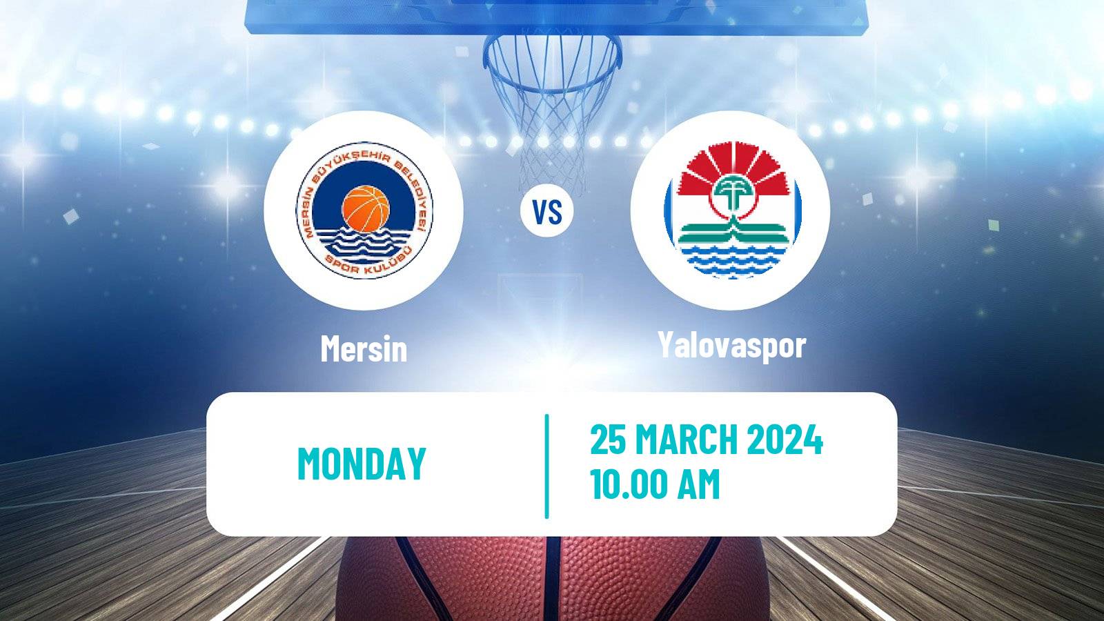 Basketball Turkish TBL Mersin - Yalovaspor