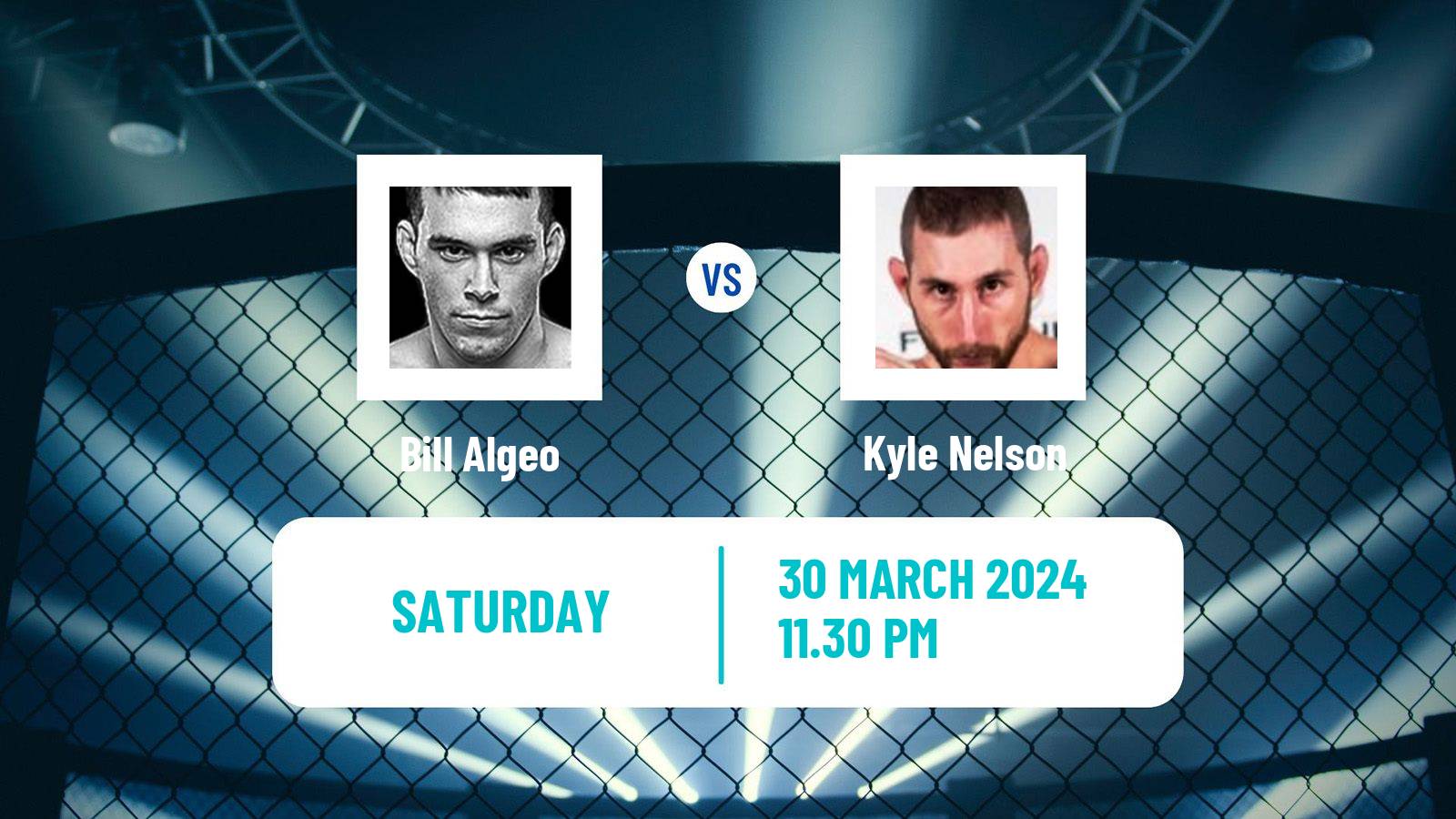 MMA Featherweight UFC Men Bill Algeo - Kyle Nelson