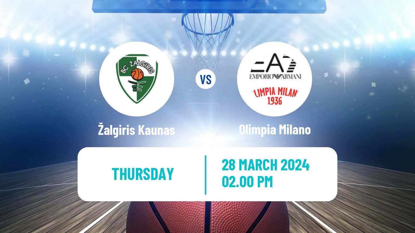 Basketball Euroleague Žalgiris Kaunas - Olimpia Milano