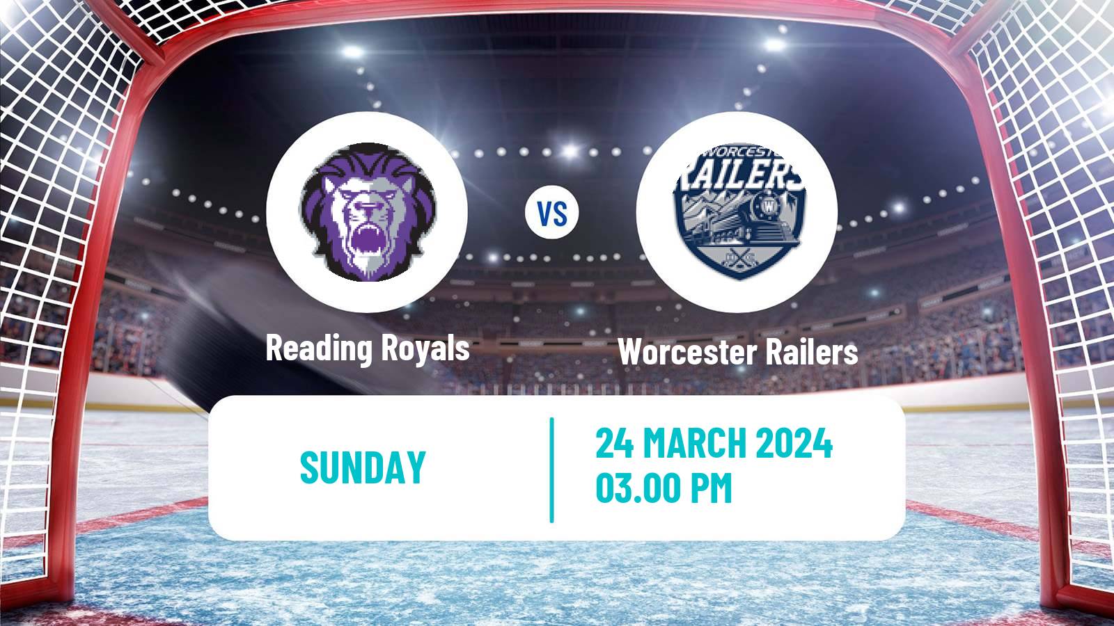 Hockey ECHL Reading Royals - Worcester Railers