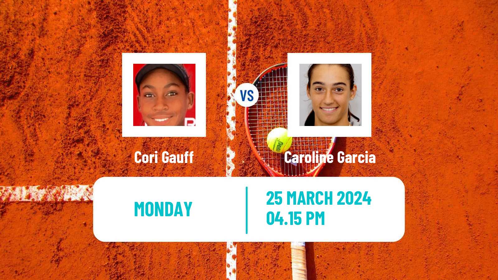 Tennis WTA Miami Cori Gauff - Caroline Garcia