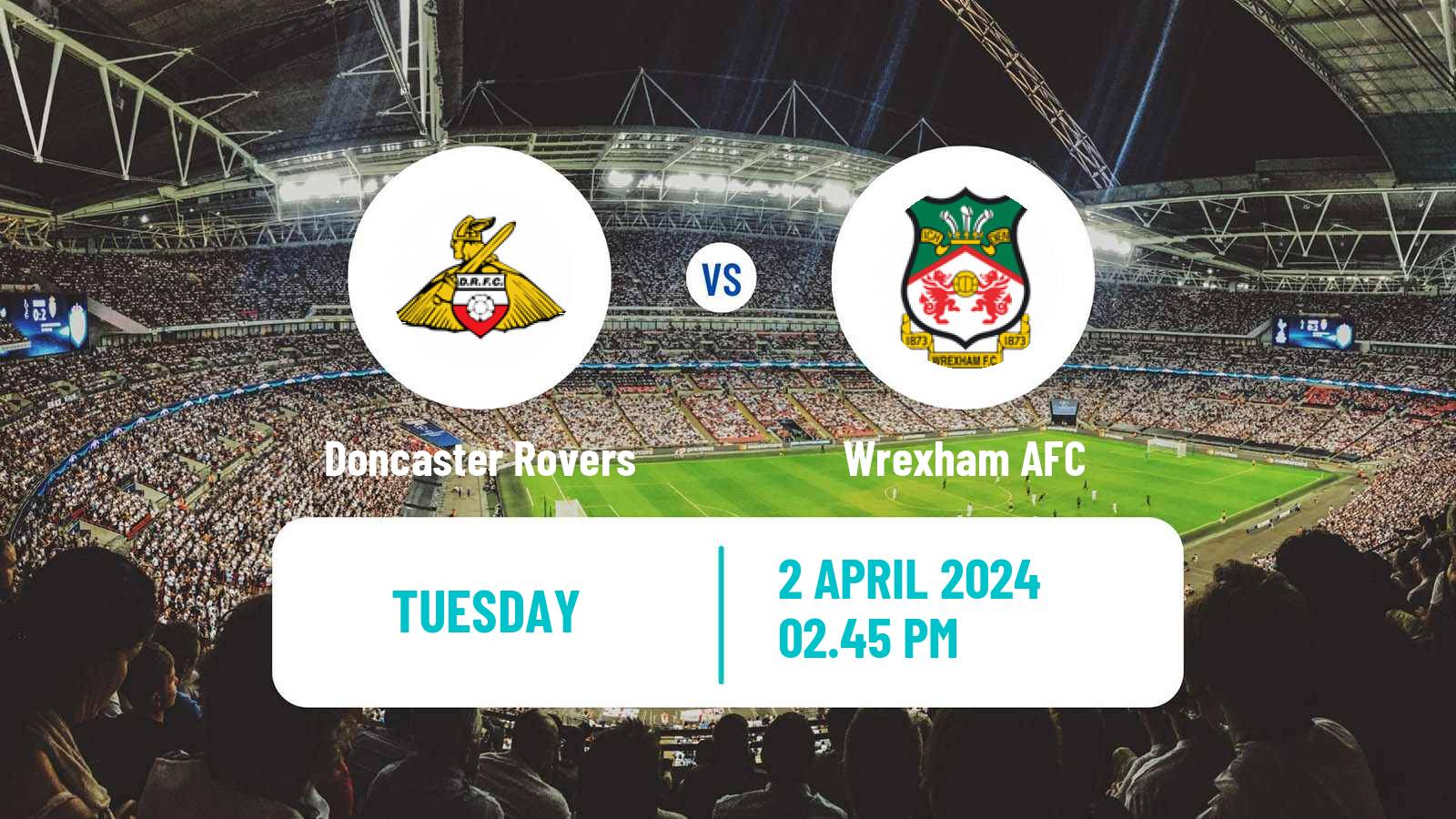 Soccer English League Two Doncaster Rovers - Wrexham