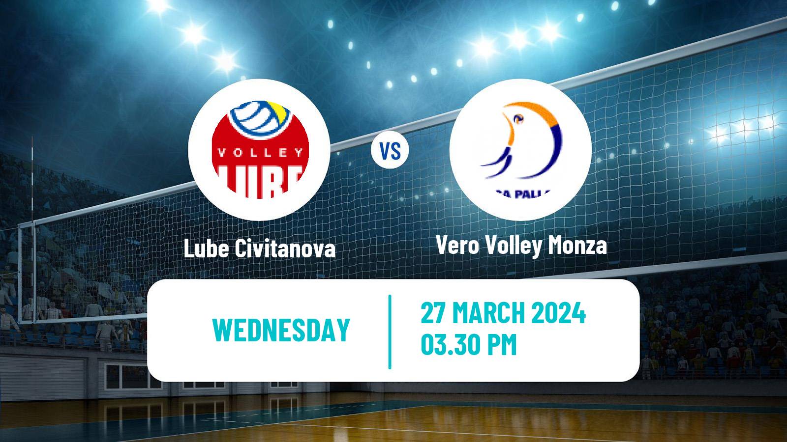 Volleyball Italian SuperLega Volleyball Lube Civitanova - Vero Volley Monza