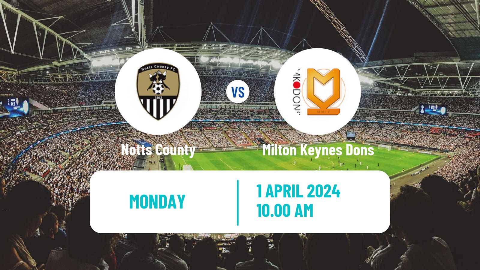 Soccer English League Two Notts County - Milton Keynes Dons