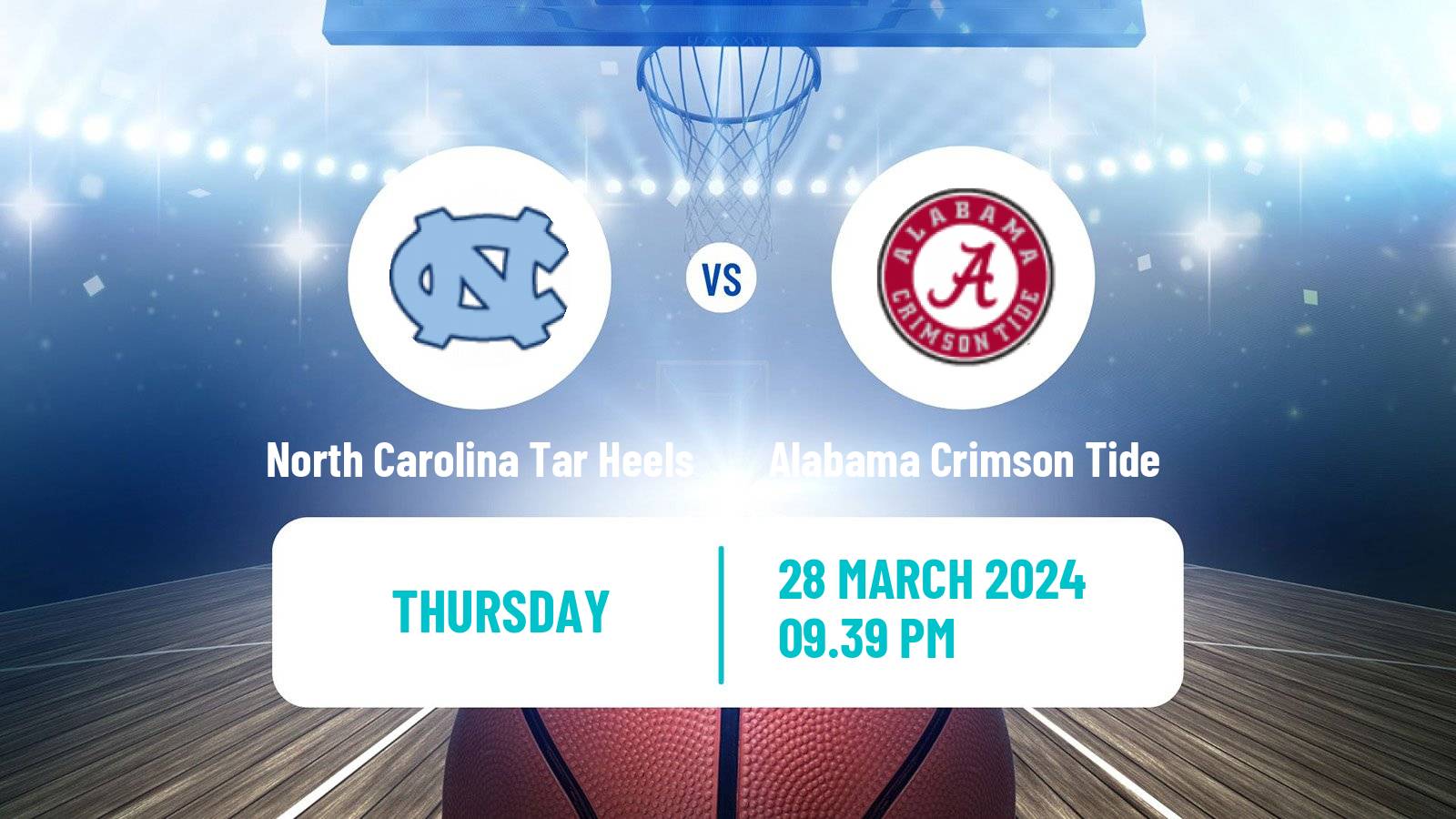 Basketball NCAA College Basketball North Carolina Tar Heels - Alabama Crimson Tide