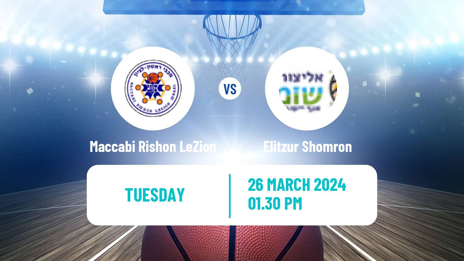 Basketball Israeli Liga Leumit Basketball Maccabi Rishon LeZion - Elitzur Shomron