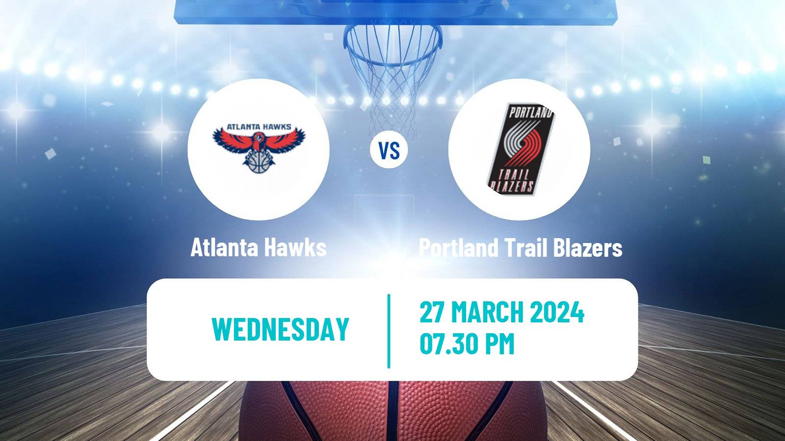 Basketball NBA Atlanta Hawks - Portland Trail Blazers