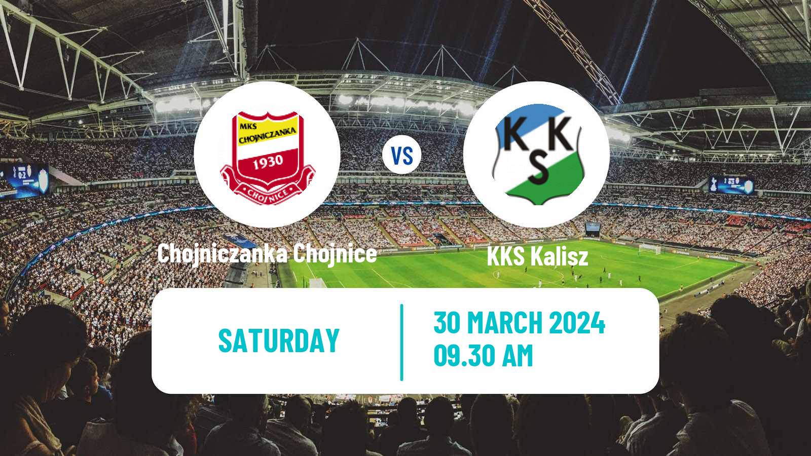 Soccer Polish Division 2 Chojniczanka Chojnice - KKS Kalisz