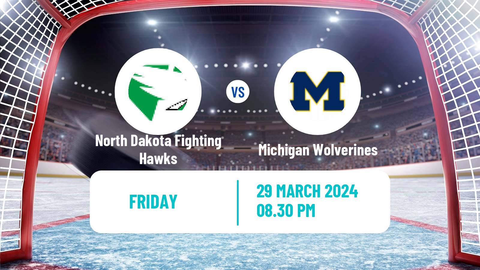 Hockey NCAA Hockey North Dakota Fighting Hawks - Michigan Wolverines