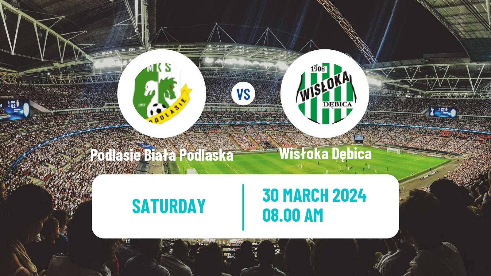 Soccer Polish Division 3 - Group IV Podlasie Biała Podlaska - Wisłoka Dębica
