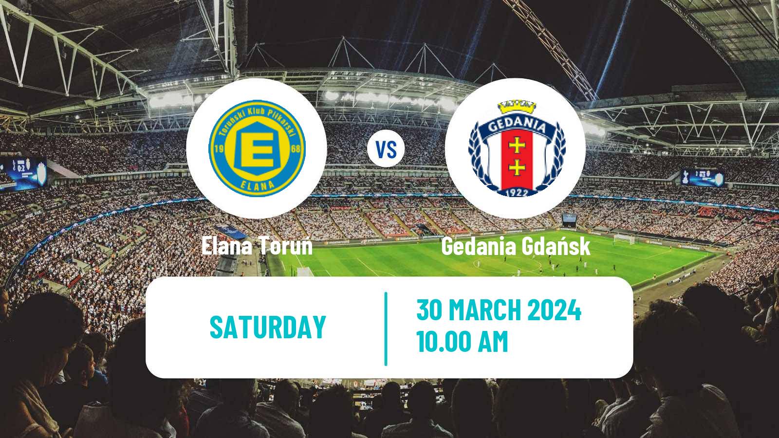 Soccer Polish Division 3 - Group II Elana Toruń - Gedania Gdańsk