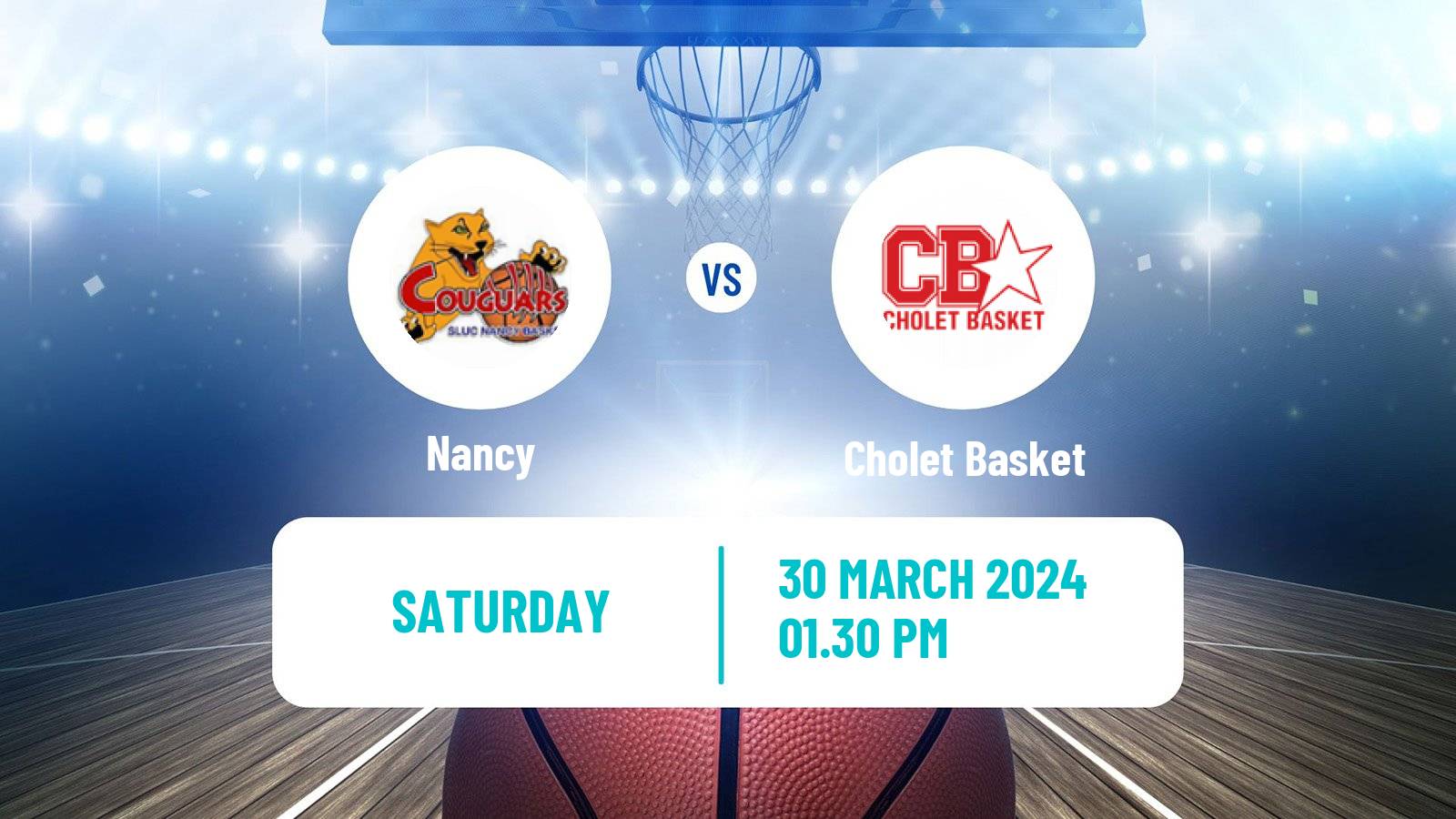 Basketball French LNB Nancy - Cholet Basket