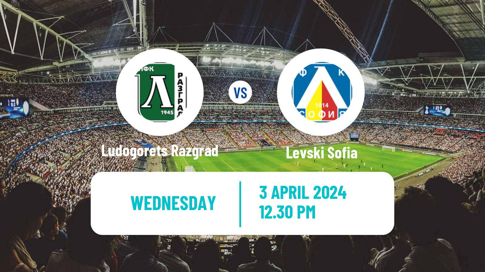 Soccer Bulgarian Parva Liga Ludogorets Razgrad - Levski Sofia