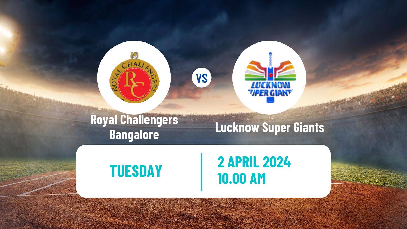 Cricket Indian Premier League Cricket Royal Challengers Bangalore - Lucknow Super Giants