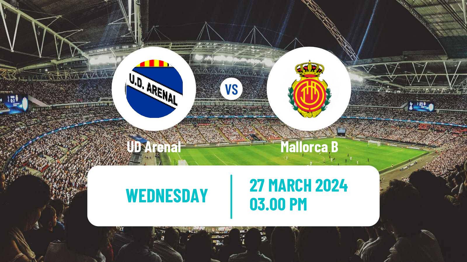 Soccer Spanish Tercera RFEF - Group 11 Arenal - Mallorca B