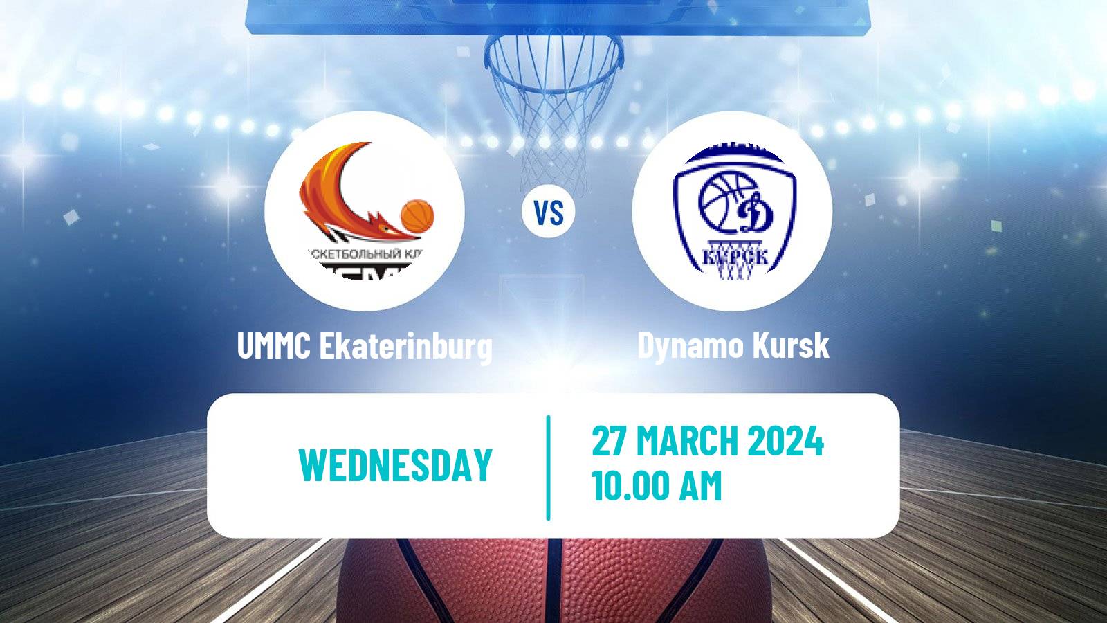 Basketball Russian Premier League Basketball Women UMMC Ekaterinburg - Dynamo Kursk