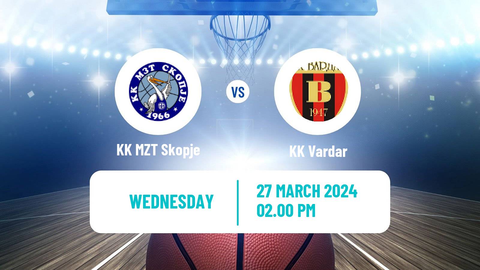 Basketball North Macedonian Prva Liga Basketball KK MZT Skopje - Vardar